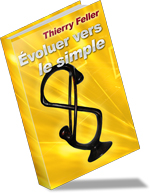 Evoluer vers le simple Evoluer vers le simple
