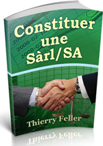 Constituer une Sàrl/SA Constituer une Sàrl/SA